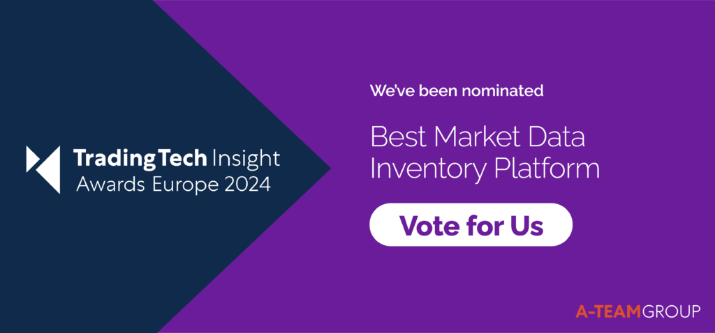 Best Market Data Inventory Platform - Shortlist - TradingTech Insight Awards Europe 2024